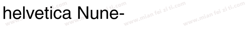 helvetica Nune字体转换